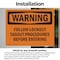 Signmission Safety Culture Sign, 7 in Width, Vinyl Decal, Rectangle OS-2PACK-WS-D-57-L-12621 - alternate 5